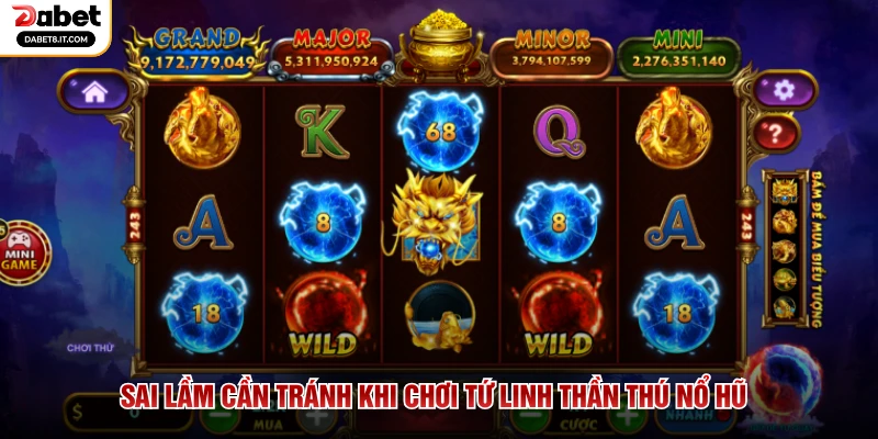 Sai lầm cần tránh khi chơi Tứ Linh Thần Thú Nổ Hũ